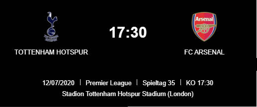 Wett Tipp Tottenham Arsenal 12 07 20