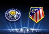 Leicester Atletico Madrid Expertentipp